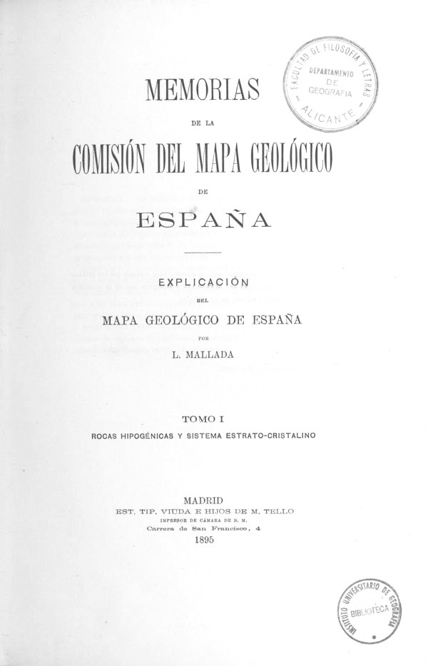 Página 1. Mapa Geológico de España. Tomo I, explicación por Lucas Mallada. Madrid. 1895. Página 1. Mapa Geológico de España. Tomo I, explicación por Lucas Mallada. Madrid. 1895.