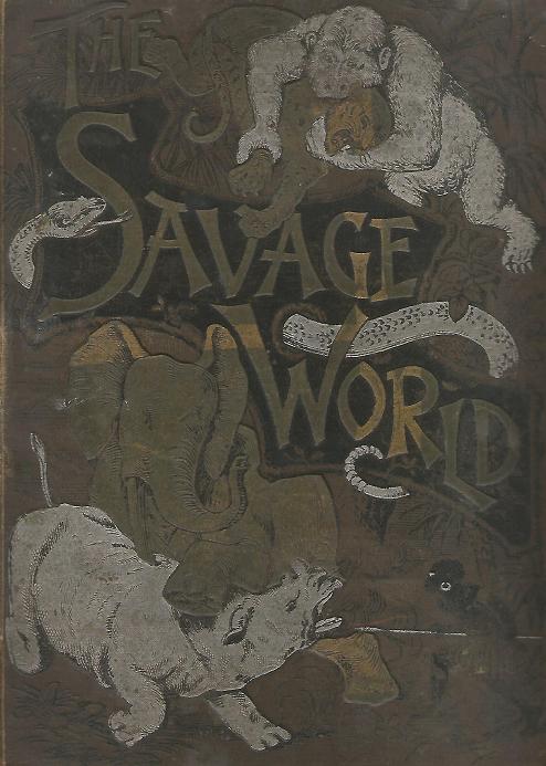 the Savage World