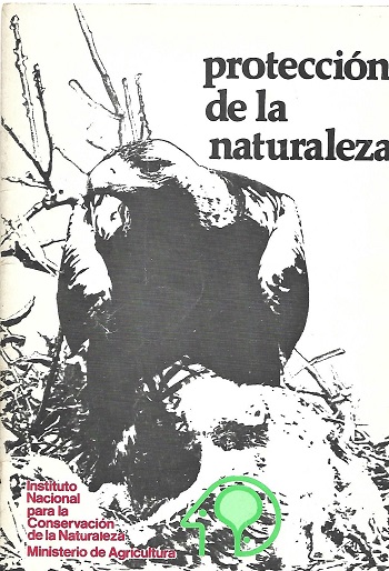 Protección de la Naturaleza. Icona. Ministerio de Agricultura. 1975. 1