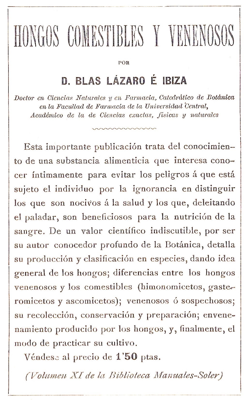 Plantas Medicinales. Blas Lazaro Ibiza. Médica.