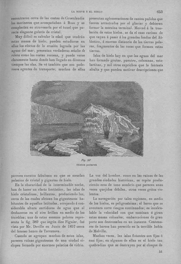 Página 653. Tomo I. Tratado X. Geología. La nieve y el hielo, su influencia en la vida del globo. Hielos polares.