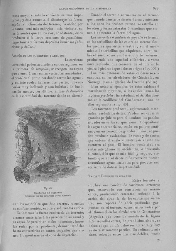 Página 689. Tomo I. Geología. Tratado XI. Labor geológica de la atmósfera, el agua liquida y los seres vivos.