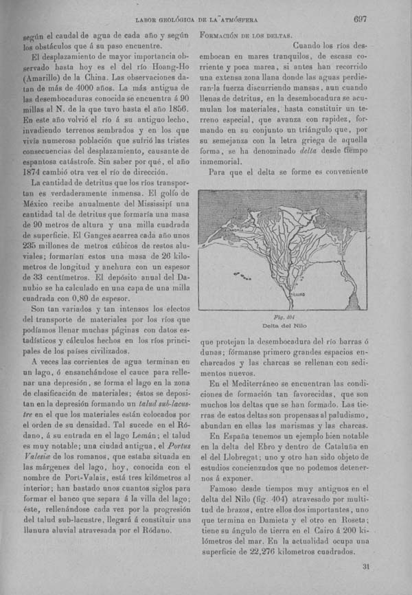 Página 697. Tomo I. Geología. Tratado XI. Labor geológica de la atmósfera, el agua liquida y los seres vivos.